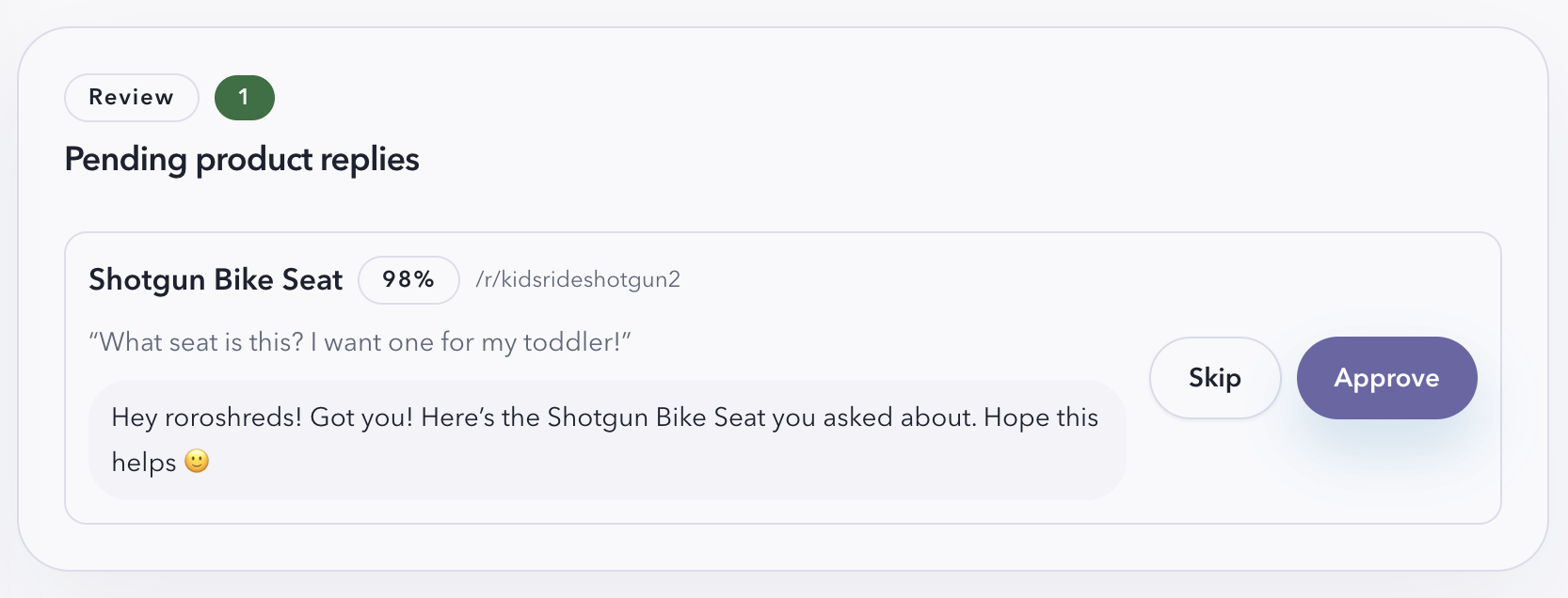 Pending product reply showing a 98 percent Shotgun Bike Seat match with Skip and Approve buttons